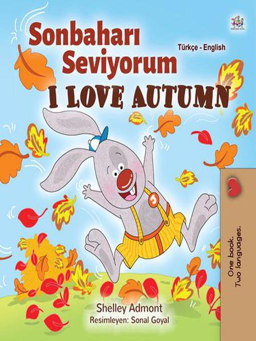 Title details for Sonbaharı Seviyorum I Love Autumn by Shelley Admont - Available